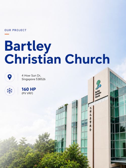 Gree World Largest HVAC Manufacturer Previous Projects: Bartley Christian Church